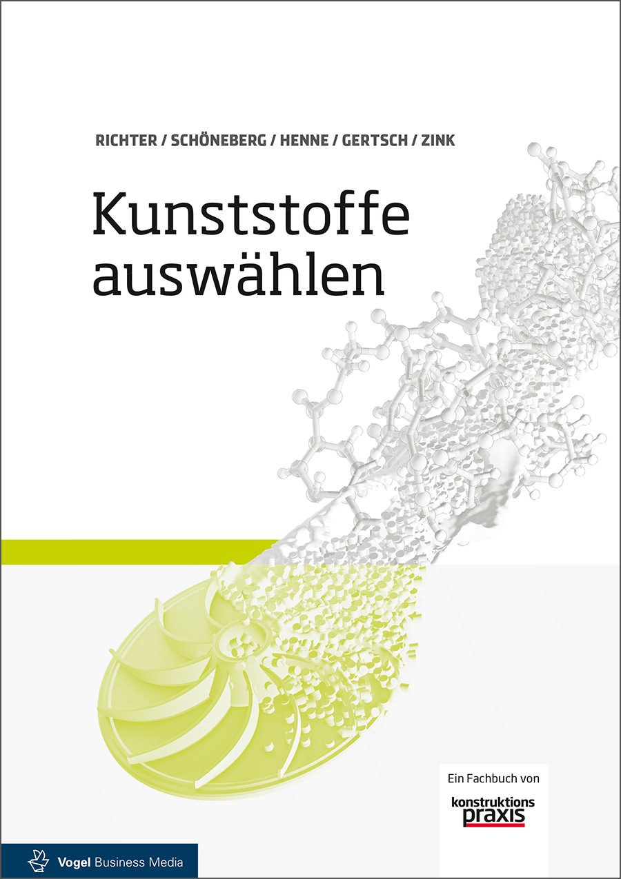 Das Fachbuch "Kunststoffe auswählen" von Frank Richter, Bernd Schöneberg, Christian Henne, Daniel Gertsch und Walter Zink 