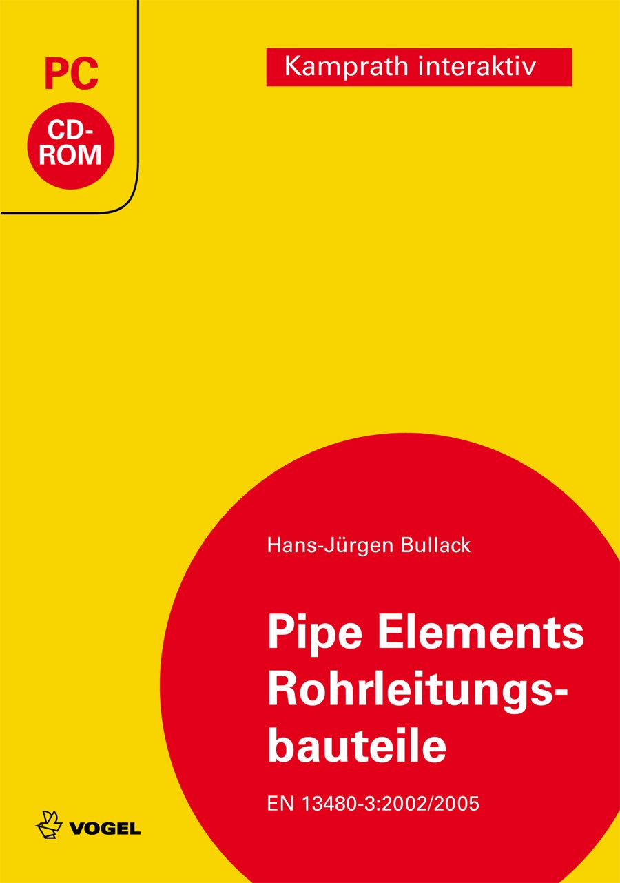 Die CD-ROM "Pipe Elements/Rohrleitungsbauteile" von Hans-Jürgen Bullack