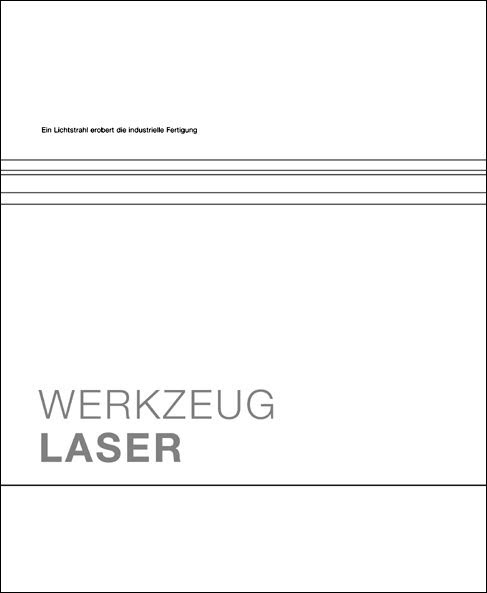Das Fachbuch "Werkzeug Laser" von Leibinger-Kammüller N.
